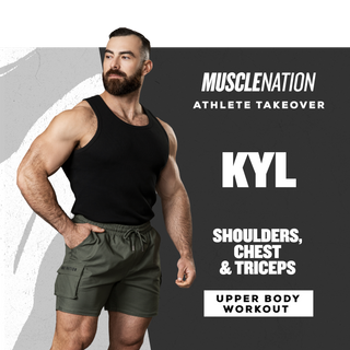 KYL Shoulders, Chest & Triceps Workout-Muscle Nation