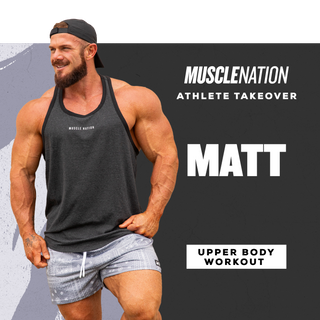 Matt O'Reilly Upper Body Workout-Muscle Nation