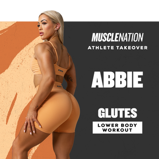 Abbie's Lower Body Workout-Muscle Nation