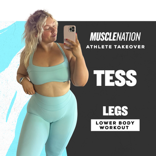 Tess Lower Body Workout-Muscle Nation